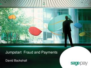 Jumpstart Fraud and Payments