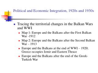 Political and Economic Integration, 1920s and 1930s
