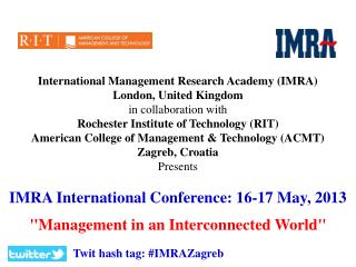 International Management Research Academy (IMRA) London, United Kingdom in collaboration with