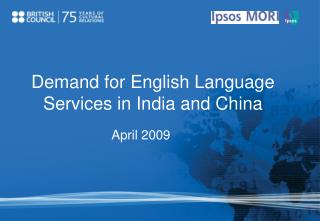 Demand for English Language Services in India and China