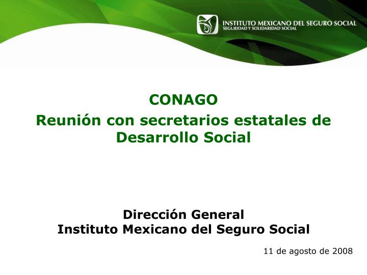 direcci n general instituto mexicano del seguro social 11 de agosto de 2008