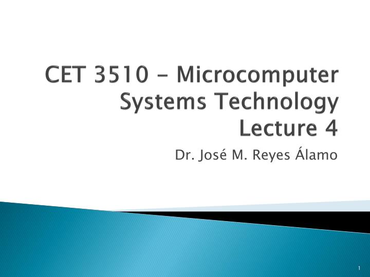 cet 3510 microcomputer systems technology lecture 4