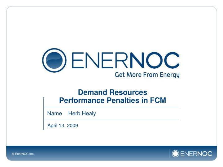 demand resources performance penalties in fcm