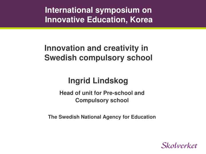 international symposium on innovative education korea