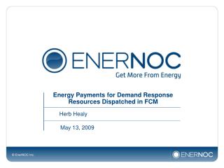 Energy Payments for Demand Response Resources Dispatched in FCM