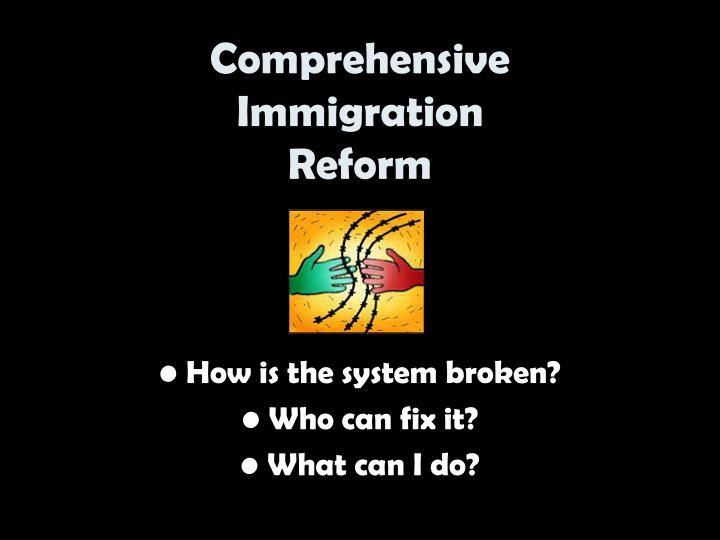 comprehensive immigration reform