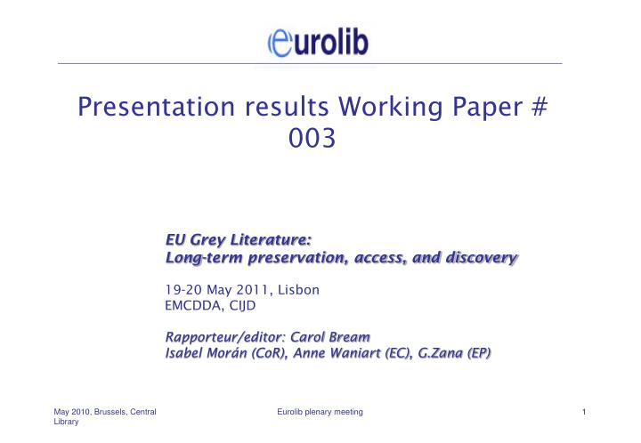 presentation results working paper 003