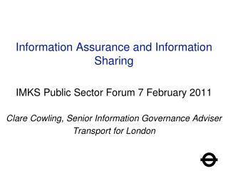 Information Assurance and Information Sharing