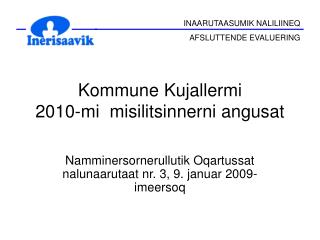 kommune kujallermi 2010 mi misilitsinnerni angusat