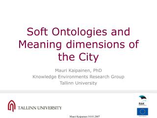 Soft Ontologies and Meaning dimensions of the City