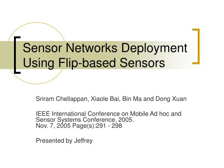 sensor networks deployment using flip based sensors