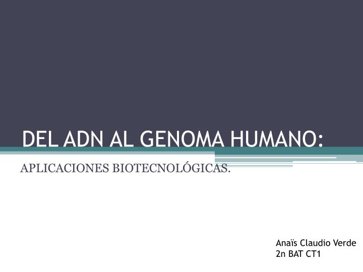 del adn al genoma humano