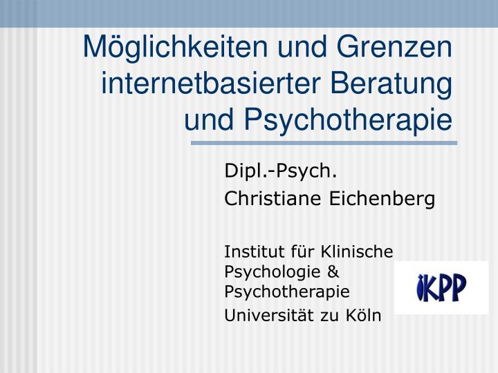 m glichkeiten und grenzen internetbasierter beratung und psychotherapie