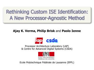 Rethinking Custom ISE Identification: A New Processor-Agnostic Method