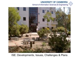 ISE: Developments, Issues, Challenges &amp; Plans