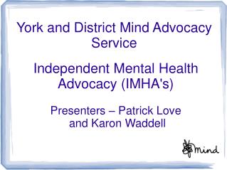 York and District Mind Advocacy Service