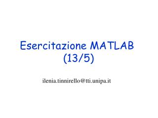 esercitazione matlab 13 5
