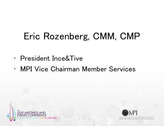Eric Rozenberg, CMM, CMP