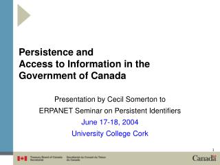Persistence and Access to Information in the Government of Canada