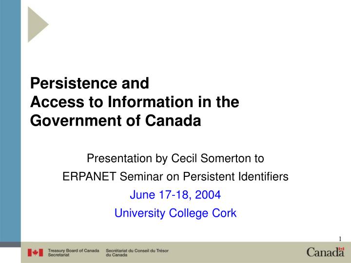 persistence and access to information in the government of canada