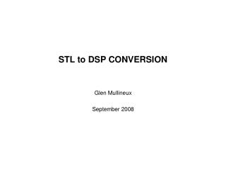 STL to DSP CONVERSION