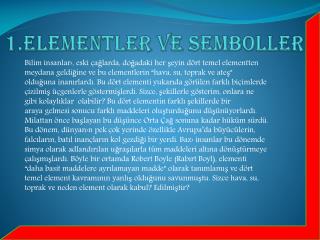 1 elementler ve sembolleri