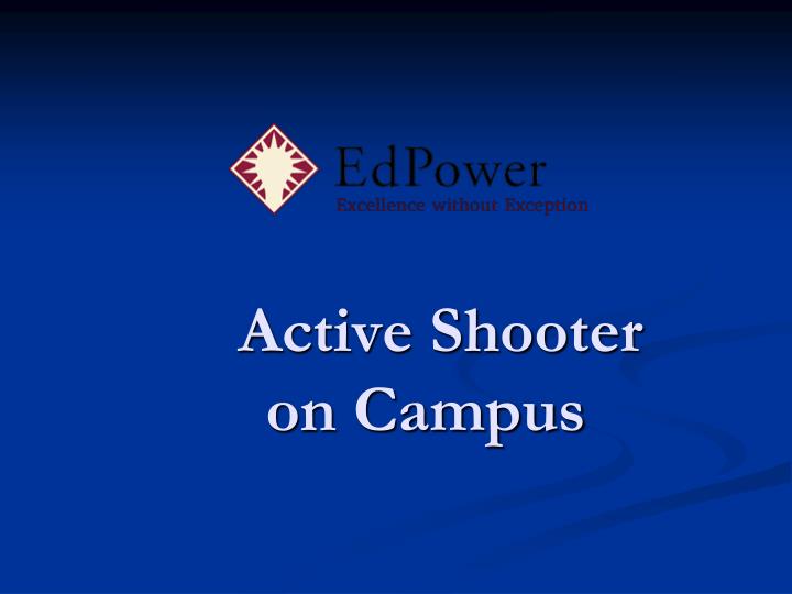 active shooter on campus