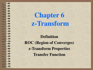 Chapter 6 z-Transform