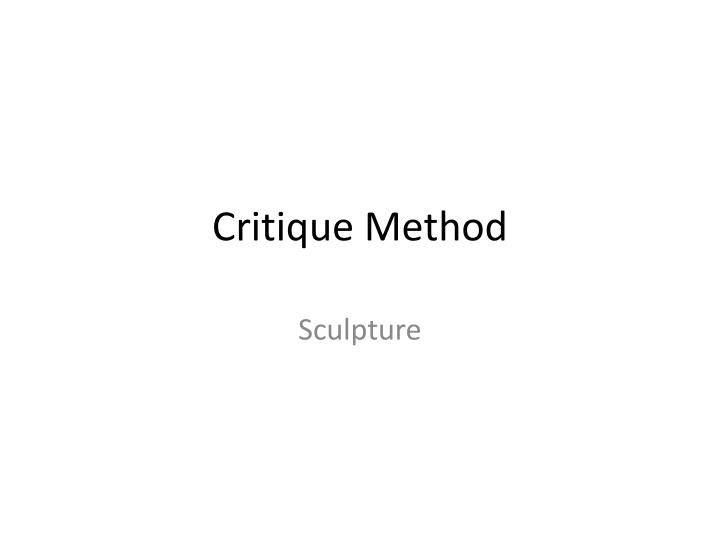 critique method