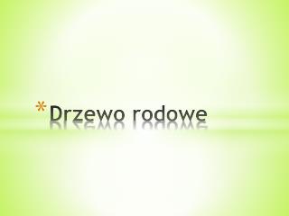 drzewo rodowe