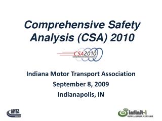 Indiana Motor Transport Association September 8, 2009 Indianapolis, IN
