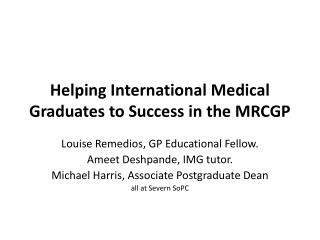 Helping International Medical Graduates to Success in the MRCGP