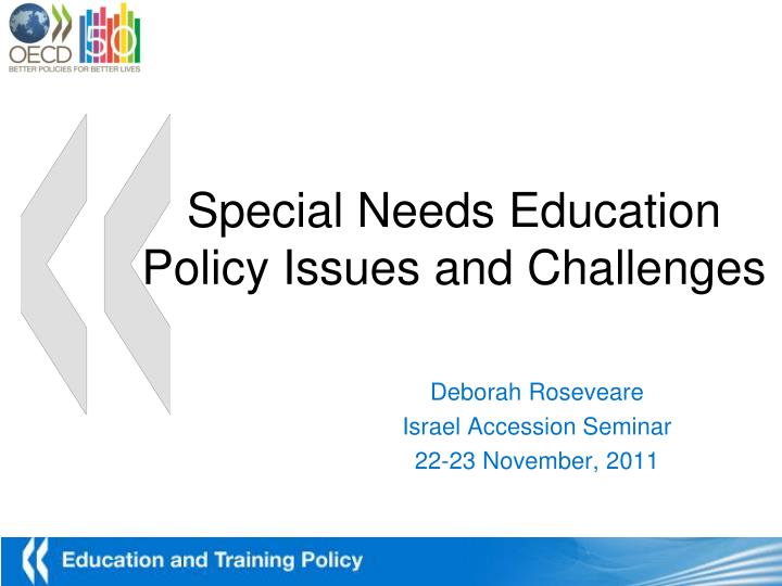 special needs education policy issues and challenges