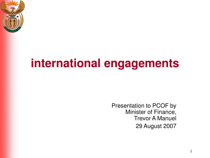 international engagements