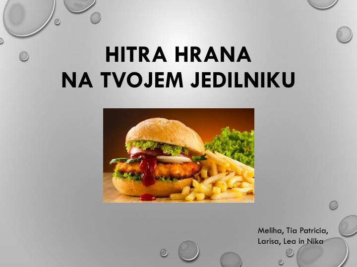 hitra hrana na tvojem jedilniku