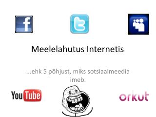 meelelahutus internetis