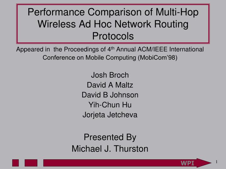 performance comparison of multi hop wireless ad hoc network routing protocols