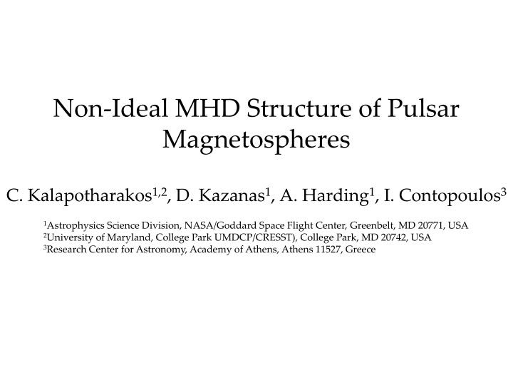non ideal mhd structure of pulsar magnetospheres