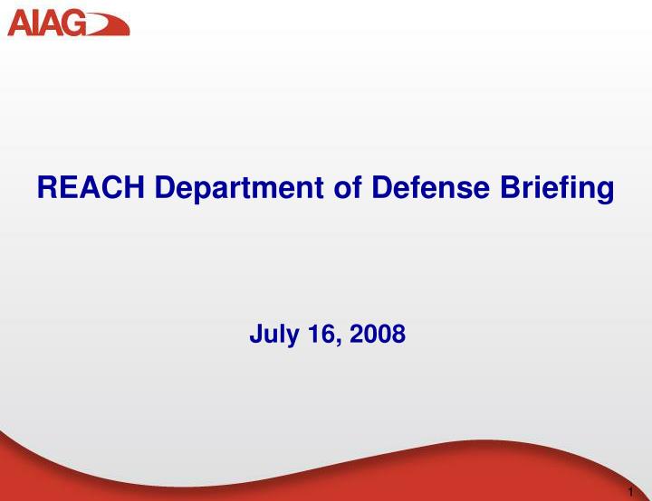 reach department of defense briefing