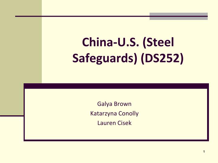 china u s steel safeguards ds252