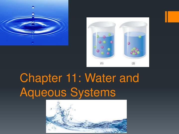 chapter 11 water and aqueous systems