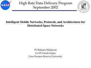 High Rate Data Delivery Program September 2002