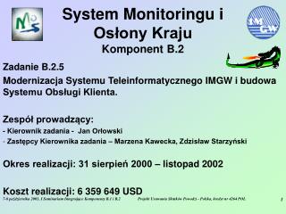 system monitoringu i os ony kraju komponent b 2
