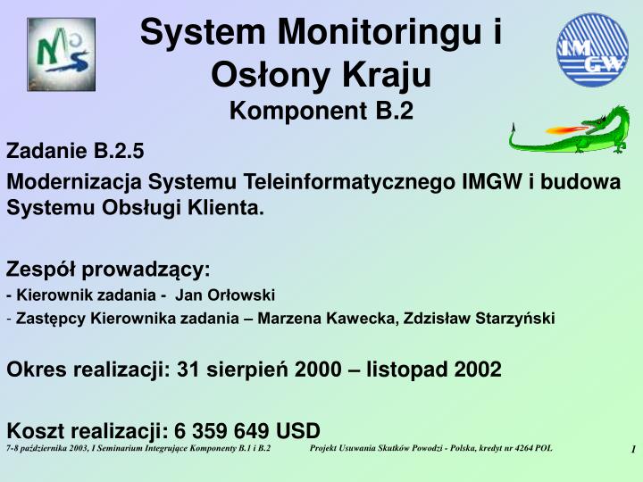 system monitoringu i os ony kraju komponent b 2