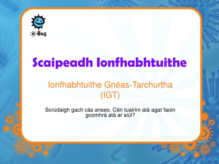 scaipeadh ionfhabhtuithe