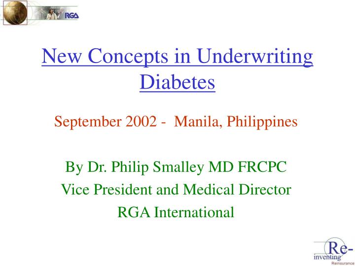 new concepts in underwriting diabetes