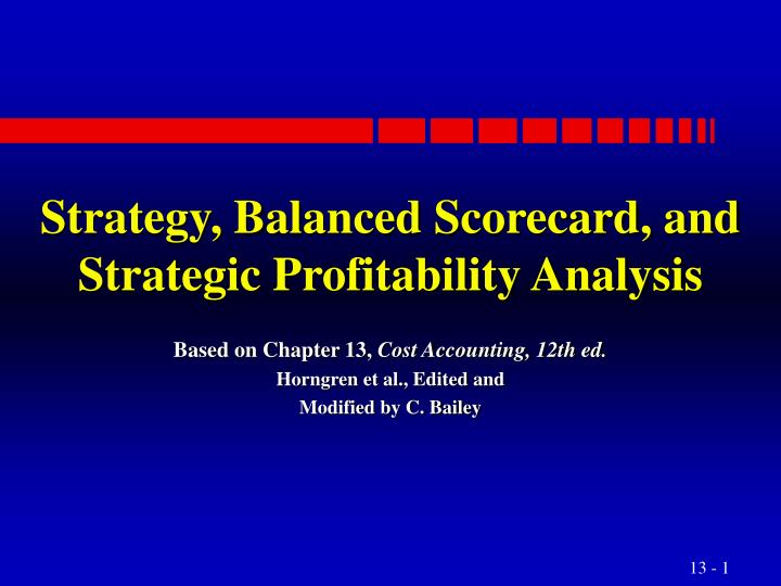 strategy balanced scorecard and strategic profitability analysis