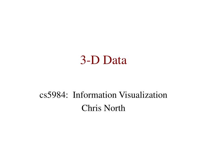 3 d data