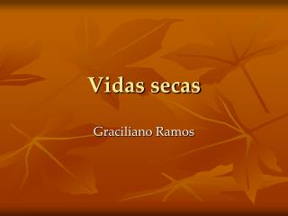 vidas secas