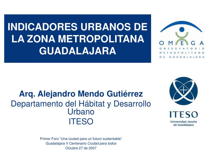 indicadores urbanos de la zona metropolitana guadalajara